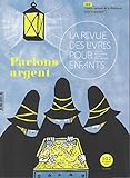  La revue des livres pour enfants: Parlons argent