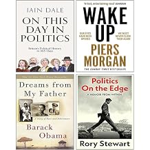 Politics On the Edge, On This Day in Politics [Hardcover], Dreams From My Father [Hardcover], Wake Up 4 Books Collection Set