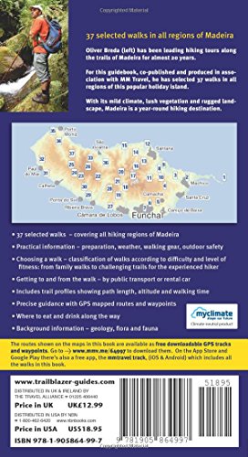 Madeira Walks: - 37 Selected Walks In All Regions of the Island