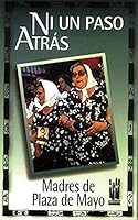 Ni UN Paso Atras/Not One Step Back 8481360635 Book Cover