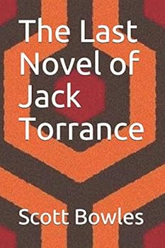 Paperback The Last Novel of Jack Torrance Book