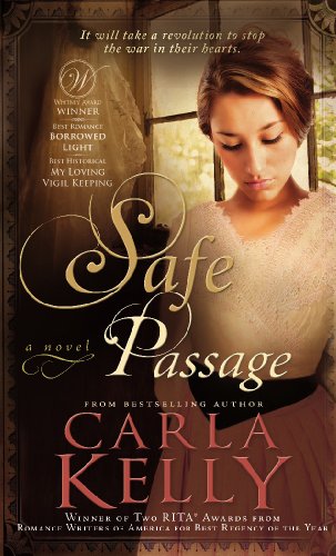 Safe Passage (Latter-day Saint Historical Romances by Carla Kelly Book 5)