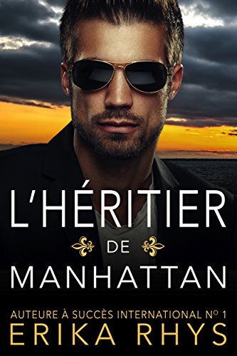 TĂ©lĂ©charger L’hĂ©ritier de Manhattan: une romance de faux mariage Gratuit