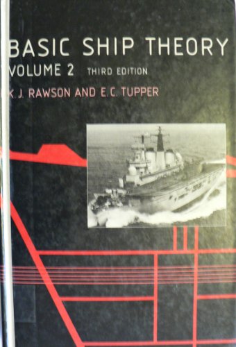 Basic Ship Theory 0582305276 Book Cover