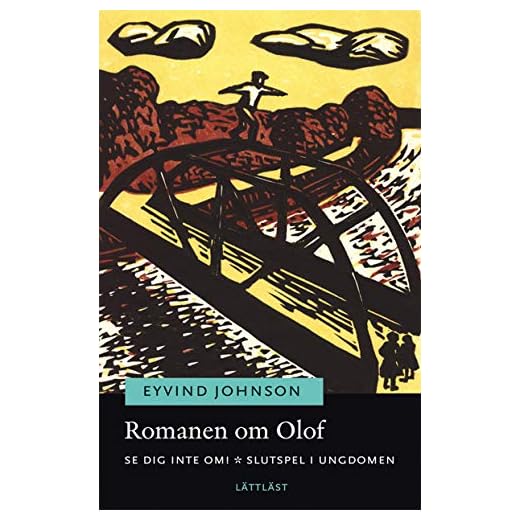 Romanen om Olof. Se dig inte om! ; Slutspel i ungdomen (lättläst)