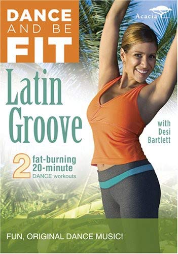 Dance & Be Fit: Latin Groove