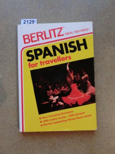 BERLITZ SPANISH FOR TRAVELLERS. 185238218X Book Cover