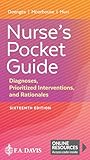 Nurse's Pocket Guide: Diagnoses, Prioritized Interventions, and Rationales
