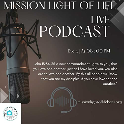 Mission Light of Life Podcast Por  arte de portada