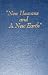 New Heavens and a New Earth