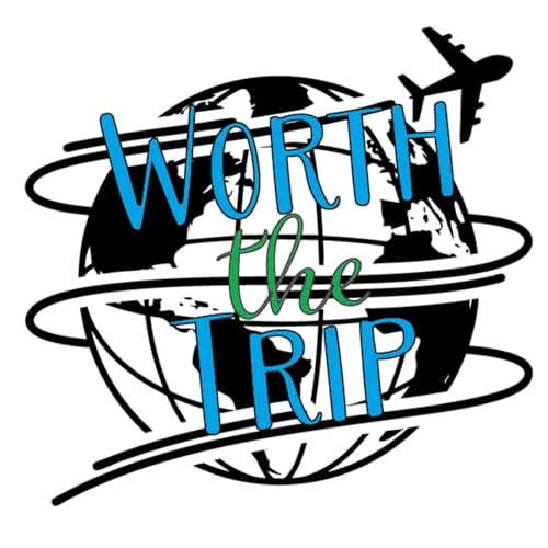 Worth the Trip Podcast Por Autumn Young arte de portada