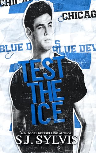 Test the Ice: A Fake Engagement Hockey Romance (Blue Devils Hockey Book 4)