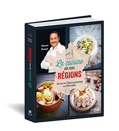 Télécharger La cuisine de nos régions PDF