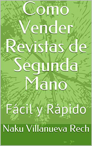 Como Vender Revistas de Segunda Mano: Fácil y Rápido