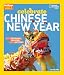 Holidays Around the World: Celebrate Chinese New Year: With Fireworks, Dragons, and Lanterns