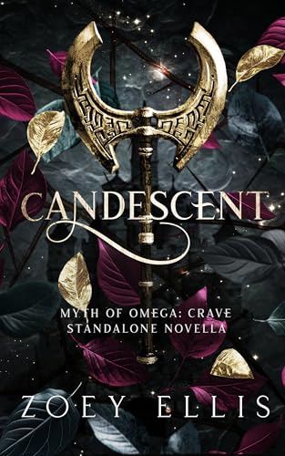 Candescent: A Myth of Omega Standalone