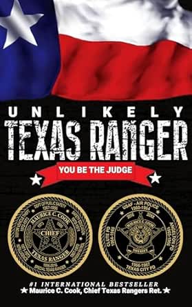 Unlikely Texas Ranger: You Be the Judge