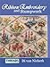 The Threads & Crafts book of Ribbon Embroidery and Stumpwork (Threads & Crafts)