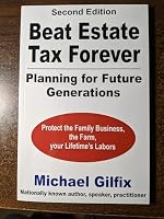 Beat Estate Tax Forever 0615928587 Book Cover