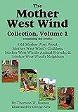 The Mother West Wind Collection, Volume 1