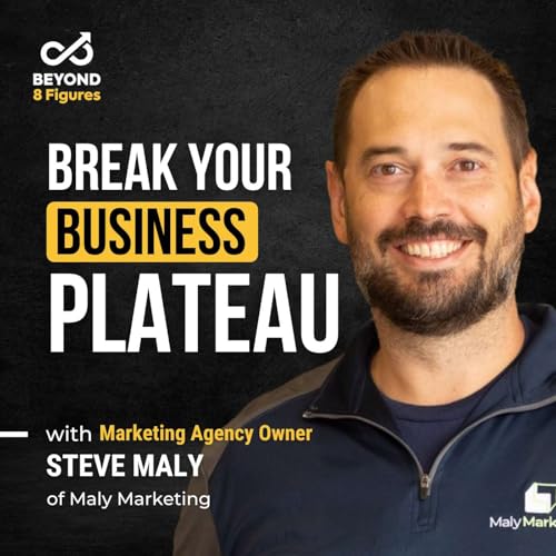 How EOS Helped Steve Maly Break Through a Growth Plateau (After 20 Years in Business)