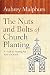 The Nuts and Bolts of Church Planting: A Guide for Starting Any Kind of Church