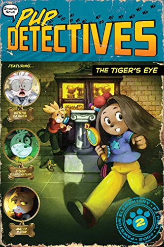 The Tiger's Eye (Pup Detectives Book 2)