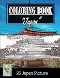 Japan Beautiful Landscape and Architechture Greyscale Photo Adult Coloring Book, Mind Relaxation Stress Relief: Just added color to release your ... and grown up, 8.5