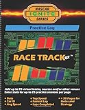  NASCAR IGNITE SERIES: Practice Log. 1,750 practice session entries. Hone your racing skills at up to 70 different tracks or courses; 25 sets per page. ... Completed and comments. 30 pages for notes