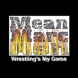  Wrestling\'s My Game