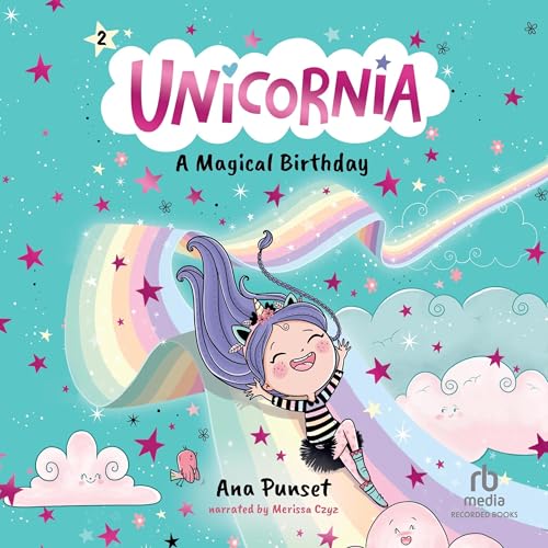 Unicornia: A Magical Birthday by Ana Punset, Rosie Eyre -translator episode artwork
