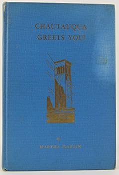 Hardcover CHAUTAUQUA GREETS YOU Book