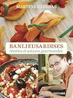 Banlieusardises: Recettes Et Astuces Gourmandes 2895684782 Book Cover