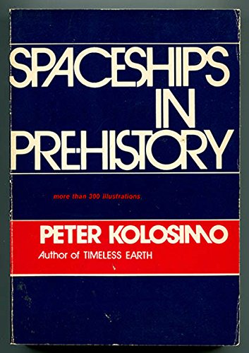 Spaceships in Pre-History 0806507314 Book Cover