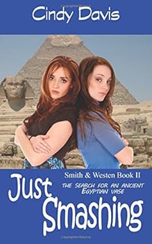 Just Smashing: Smith and Westen Mysteries, Book 2