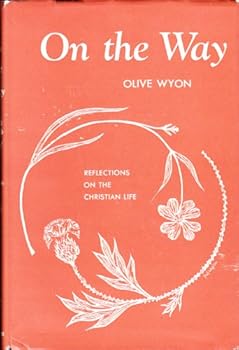 Hardcover On the way;: Reflections on the Christian life Book