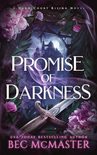 Promise of Darkness (Dark Court Rising Book 1)