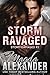 Storm Ravaged (Storm Damages Book 2)