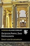  Die Letzte Partie. Zwei Erzählungen