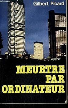 Mass Market Paperback Meurtre par ordinateur (French Edition) [French] Book