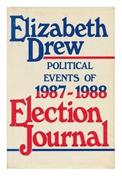 Hardcover Election journal: Political events of 1987-1988 Book