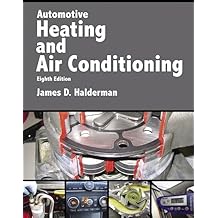 Automotive Heating and Air Conditioning Pearson Automotive Series 8th Edition