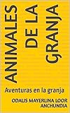  Animales de la granja : Aventuras en la granja (Spanish Edition)