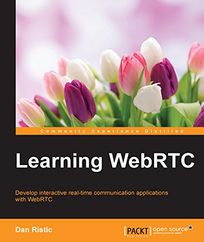 Learning WebRTC (English Edition) Learning WebRTC (English Edition)