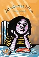 LOS NÚMEROS FELICES 846834270X Book Cover