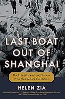 Algopix Similar Product 7 - Last Boat Out of Shanghai The Epic