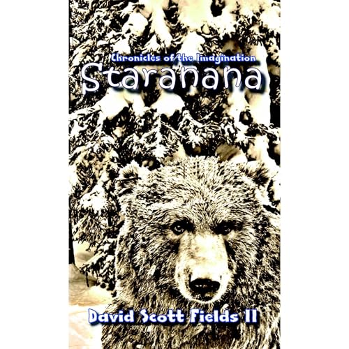 Chronicles of the Imagination: Staranana Audiolibro Por David Scott Fields II arte de portada