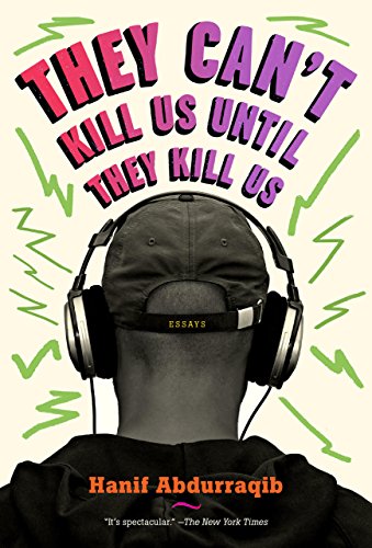 Télécharger They Can't Kill Us Until They Kill Us: Essays (English Edition) livre En ligne