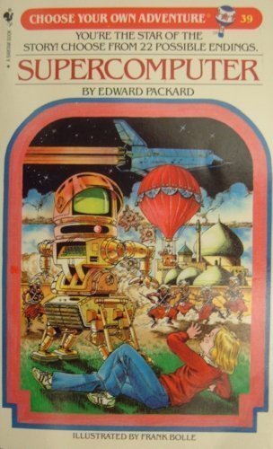 Choose Your Own Adventure: Supercomputer