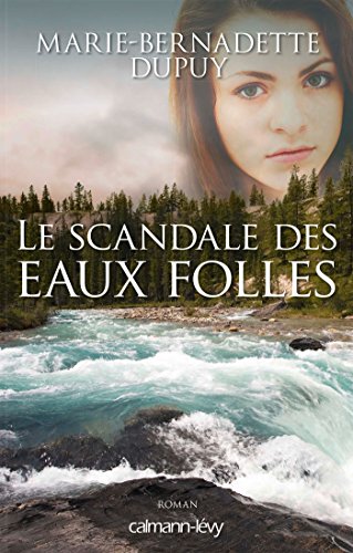 Le Scandale des eaux folles -T1- (French Edition)